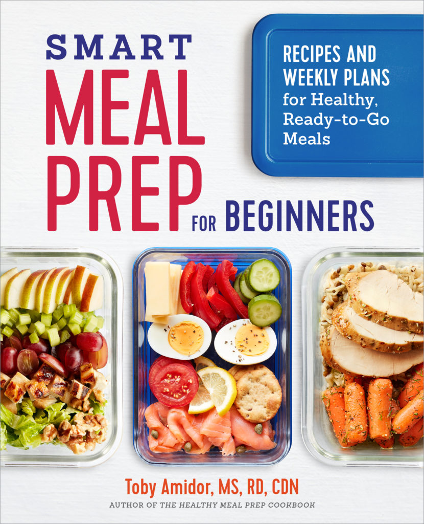 Smart Meal Prep Toby Amidor